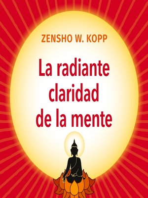 cover image of La radiante claridad de la Mente